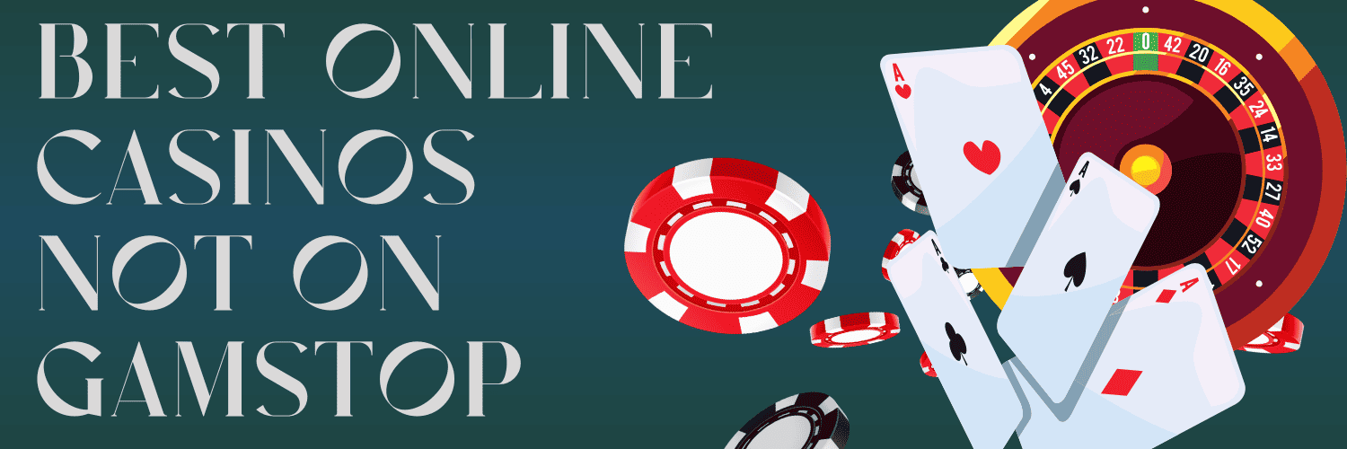 Discover the World of Non-Gamstop UK Casinos Discover the World of Non-Gamstop UK Casinos
